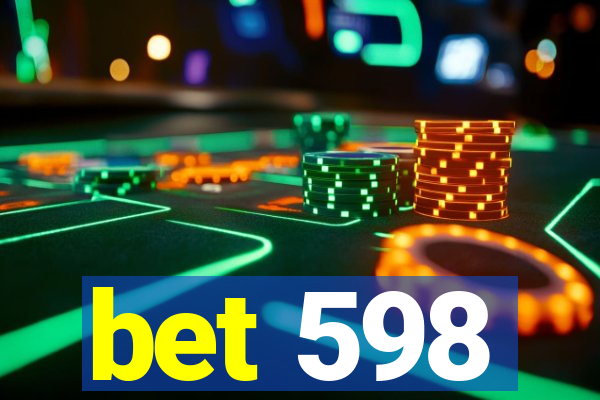 bet 598